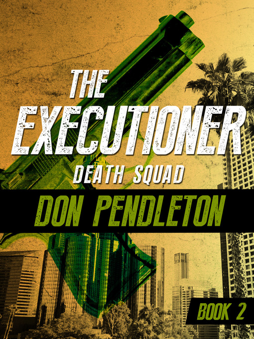Title details for Death Squad by Don Pendleton - Available